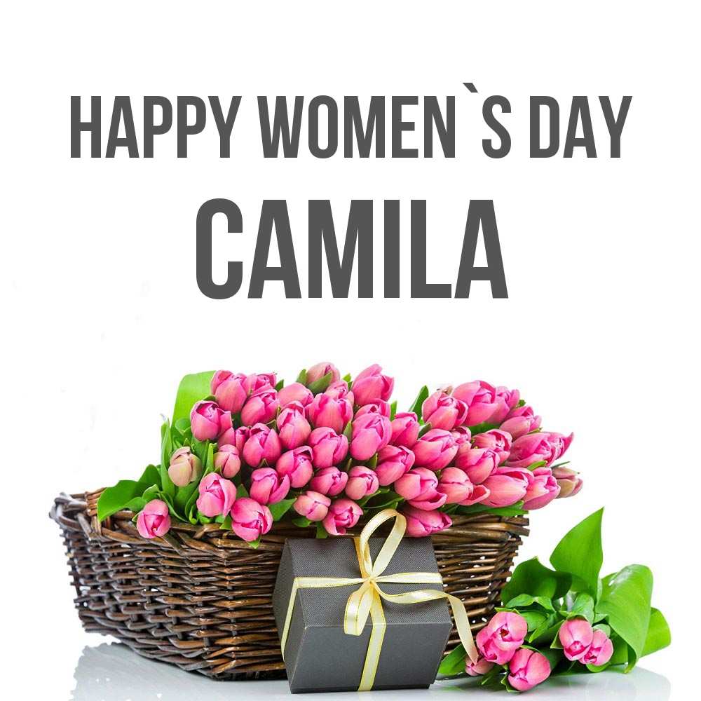 Greetings card с именем, Camila happy women`s day цветы Greetings with text for free download 